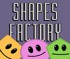 Shapes Factory