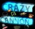 Crazy Cannon